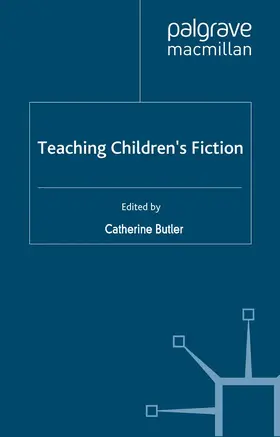 Butler |  Teaching Children’s Fiction | eBook | Sack Fachmedien