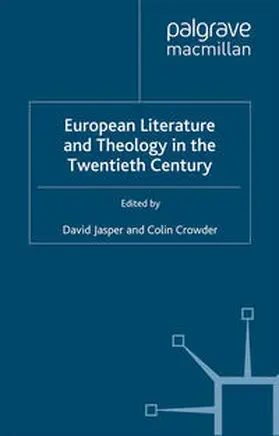 Jasper / Crowder |  European Literature and Theology in the Twentieth Century | eBook | Sack Fachmedien