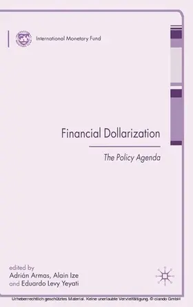 Armas / Ize / Levy-Yeyati |  Financial Dollarization | eBook | Sack Fachmedien