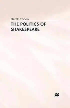 Cohen |  The Politics of Shakespeare | eBook | Sack Fachmedien