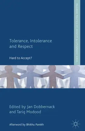 Dobbernack / Modood |  Tolerance, Intolerance and Respect | eBook | Sack Fachmedien