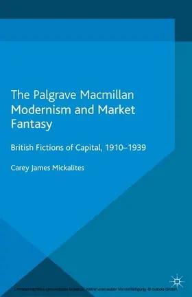 Mickalites | Modernism and Market Fantasy | E-Book | sack.de