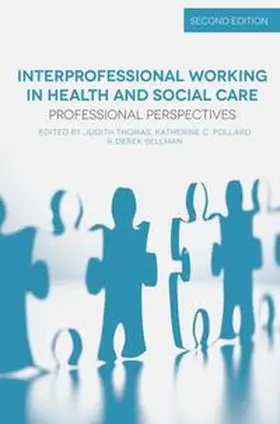 Thomas / Pollard / Sellman |  Interprofessional Working in Health and Social Care | eBook | Sack Fachmedien