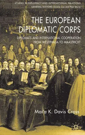 Cross |  The European Diplomatic Corps | Buch |  Sack Fachmedien