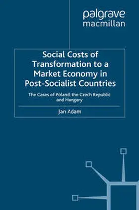 Adam |  Social Costs of Transformation to a Market Economy in Post-Socialist Countries | eBook | Sack Fachmedien