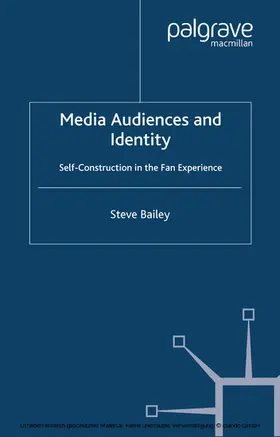 Bailey |  Media Audiences and Identity | eBook | Sack Fachmedien
