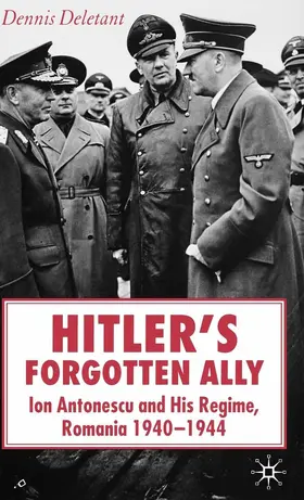 Deletant |  Hitler's Forgotten Ally | eBook | Sack Fachmedien