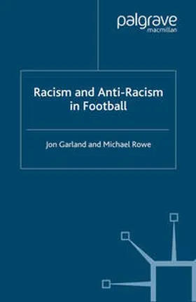 Garland / Rowe |  Racism and Anti-Racism in Football | eBook | Sack Fachmedien
