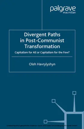 Havrylyshyn |  Divergent Paths in Post-Communist Transformation | eBook | Sack Fachmedien