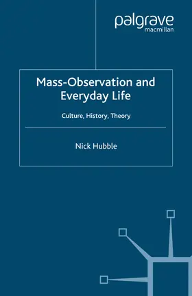 Hubble |  Mass Observation and Everyday Life | eBook | Sack Fachmedien