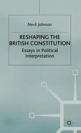 Johnson |  Reshaping the British Constitution | eBook | Sack Fachmedien