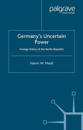 Maull |  Germany's Uncertain Power | eBook | Sack Fachmedien