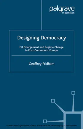 Pridham |  Designing Democracy | eBook | Sack Fachmedien