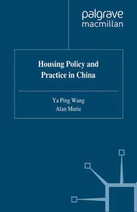 Wang / Murie |  Housing Policy and Practice in China | eBook | Sack Fachmedien