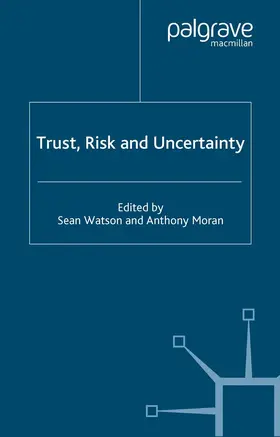 Watson / Moran |  Trust, Risk and Uncertainty | eBook | Sack Fachmedien