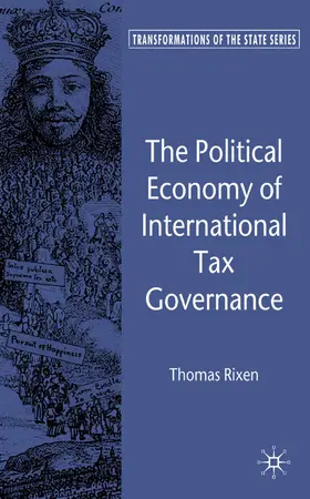 Rixen |  The Political Economy of International Tax Governance | Buch |  Sack Fachmedien