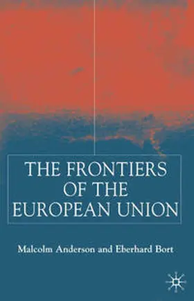 Anderson / Bort |  Frontiers of the European Union | eBook | Sack Fachmedien