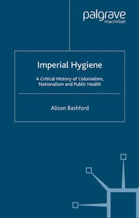 Bashford |  Imperial Hygiene | eBook | Sack Fachmedien