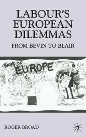 Broad | Labour's European Dilemmas | E-Book | sack.de