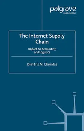 Chorafas |  The Internet Supply Chain | eBook | Sack Fachmedien