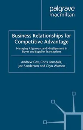 Cox / Lonsdale / Sanderson |  Business Relationships for Competitive Advantage | eBook | Sack Fachmedien