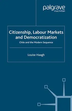 Haagh |  Citizenship, Labour Markets and Democratization | eBook | Sack Fachmedien