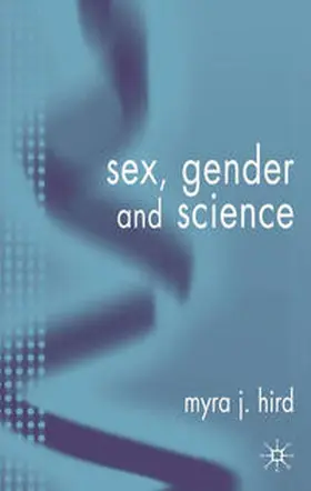 Hird |  Sex, Gender, and Science | eBook | Sack Fachmedien