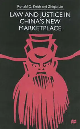 Keith |  Law and Justice in China's New Marketplace | eBook | Sack Fachmedien