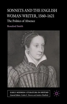 Smith |  Sonnets and the English Woman Writer, 1560-1621 | eBook | Sack Fachmedien
