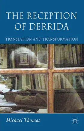 Thomas |  The Reception of Derrida | eBook | Sack Fachmedien
