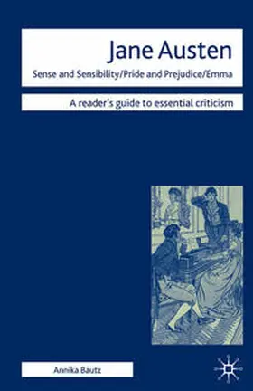 Bautz |  Jane Austen - Sense and Sensibility/ Pride and Prejudice/ Emma | Buch |  Sack Fachmedien