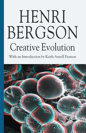 Bergson / Kolkman / Ansell-Pearson |  Creative Evolution | Buch |  Sack Fachmedien