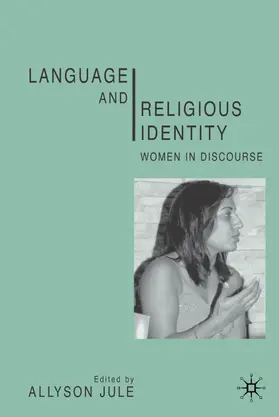 Jule |  Language and Religious Identity | Buch |  Sack Fachmedien
