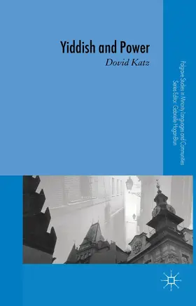 Katz |  Yiddish and Power | Buch |  Sack Fachmedien