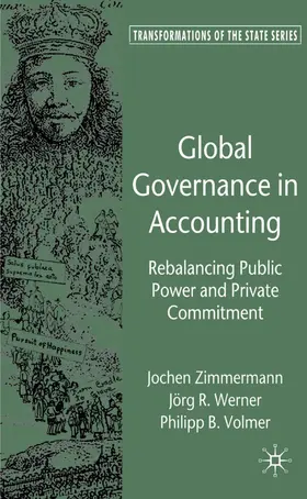 Zimmermann / Werner / Volmer | Global Governance in Accounting | Buch | 978-0-230-51814-8 | sack.de