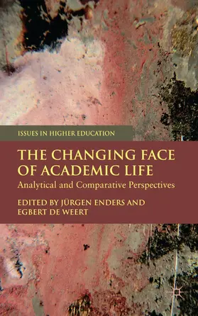 Weert / Enders |  The Changing Face of Academic Life | Buch |  Sack Fachmedien