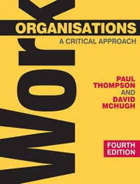 Thompson / McHugh | Work Organisations | Buch | 978-0-230-52222-0 | www2.sack.de