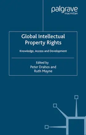 Drahos / Mayne |  Global Intellectual Property Rights | eBook | Sack Fachmedien