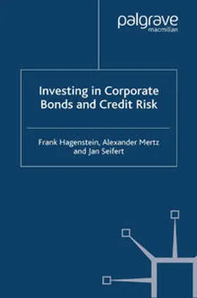 Hagenstein / Mertz / Seifert |  Investing in Corporate Bonds and Credit Risk | eBook | Sack Fachmedien