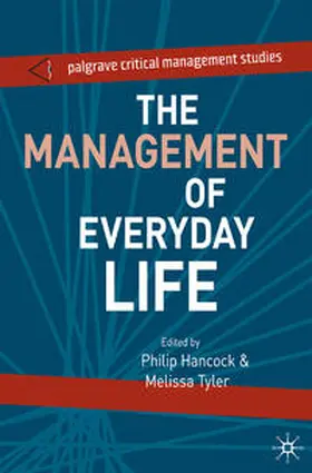 Hancock / Tyler |  The Management of Everyday Life | Buch |  Sack Fachmedien