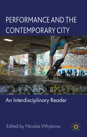 Whybrow |  Performance and the Contemporary City | Buch |  Sack Fachmedien