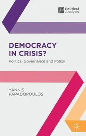 Papadopoulos |  Democracy in Crisis? | Buch |  Sack Fachmedien