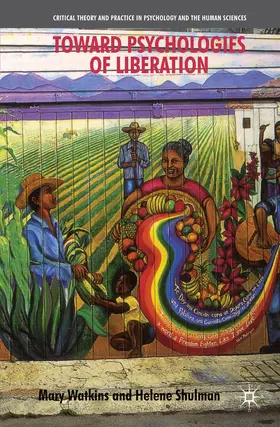 Shulman / Watkins |  Toward Psychologies of Liberation | Buch |  Sack Fachmedien