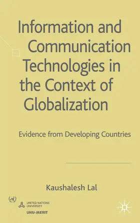 Lal |  Information and Communication Technologies in the Context of Globalization | Buch |  Sack Fachmedien