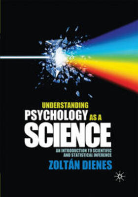 Dienes |  Understanding Psychology as a Science | Buch |  Sack Fachmedien
