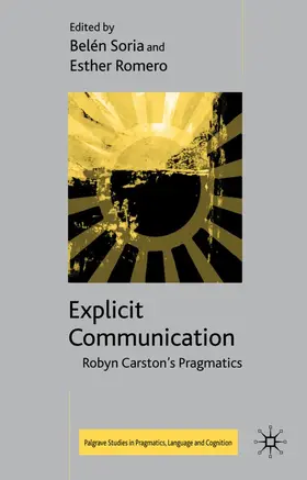 Soria / Romero |  Explicit Communication | Buch |  Sack Fachmedien