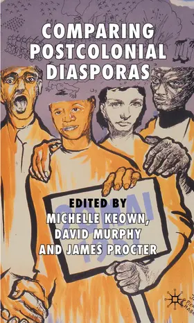 Keown / Murphy / Procter |  Comparing Postcolonial Diasporas | Buch |  Sack Fachmedien