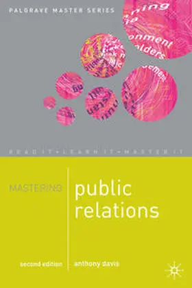 Davis |  Mastering Public Relations | Buch |  Sack Fachmedien