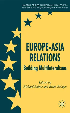 Balme / Bridges |  Europe-Asia Relations | Buch |  Sack Fachmedien