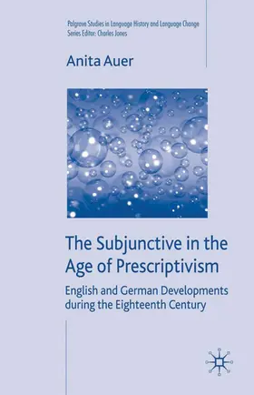 Auer |  The Subjunctive in the Age of Prescriptivism | Buch |  Sack Fachmedien